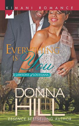 Title details for Everything Is You by Donna Hill - Available